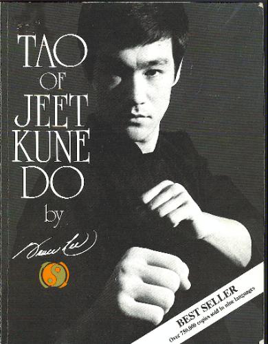 Tao of Jeet Kune Do (1975) Bruce Lee